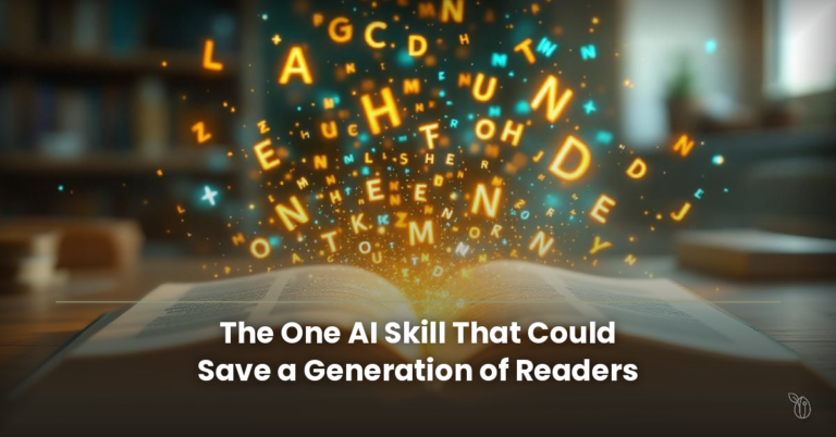 The One AI Skill That Could Save a Generation of Readers