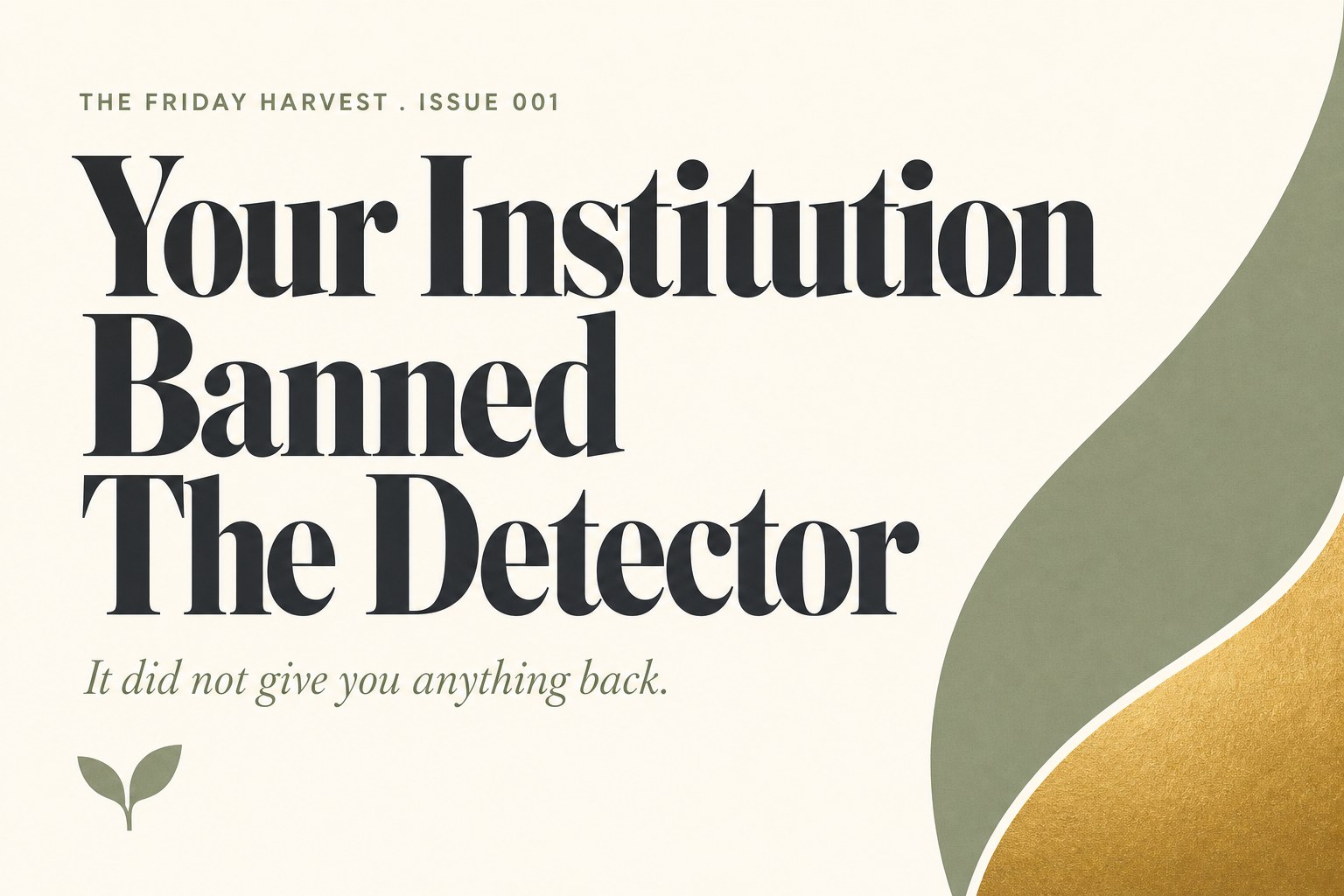 The Friday Harvest issue 001